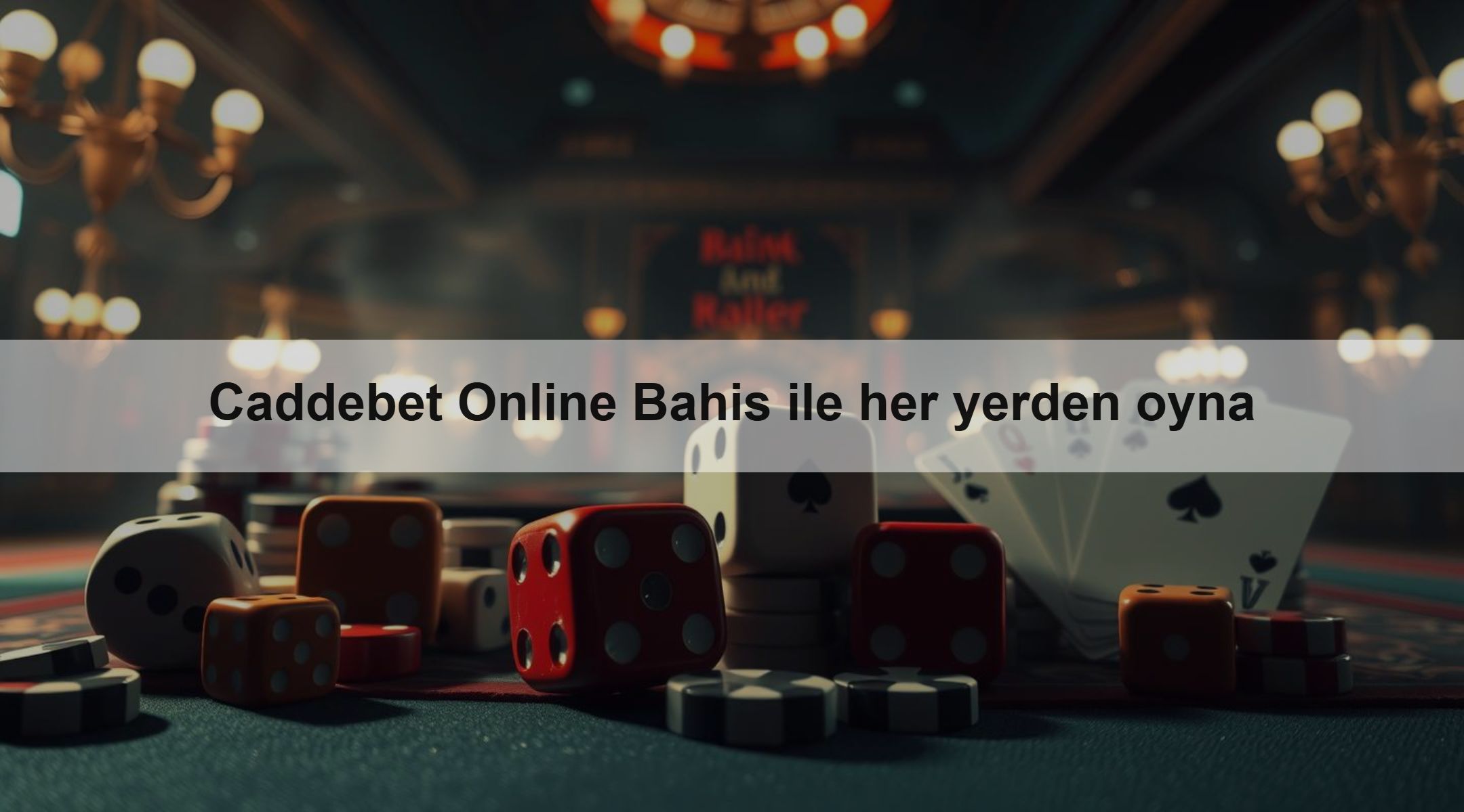 Caddebet Online Bahis ile her yerden oyna